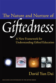 Cover image for The Nature and Nurture of Giftedness, isbn: 9780807750872