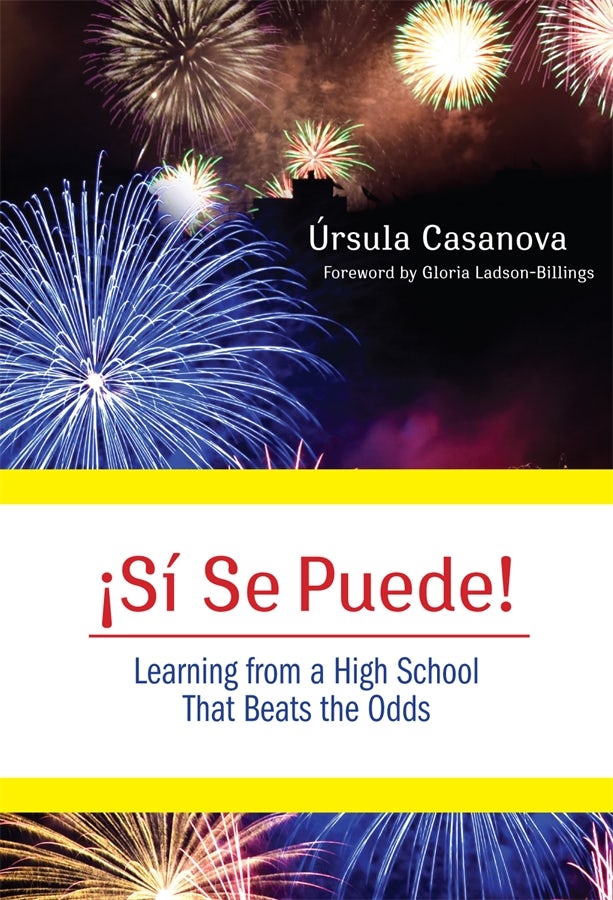 Cover image for ¡Si Se Puede! Learning from a High School That Beats the Odds, isbn: 9780807751022