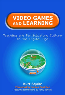 Cover image for Video Games and Learning, isbn: 9780807751985