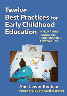 Cover image for Twelve Best Practices for Early Childhood Education, isbn: 9780807752333