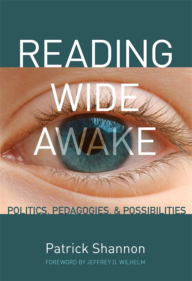 Cover image for Reading Wide Awake, isbn: 9780807752425
