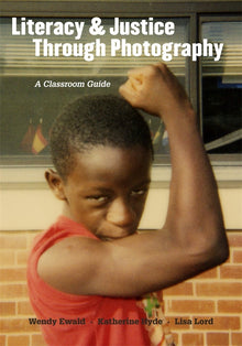 Cover image for Literacy and Justice Through Photography, isbn: 9780807752821