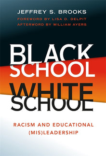 Cover image for Black School White School, isbn: 9780807753125