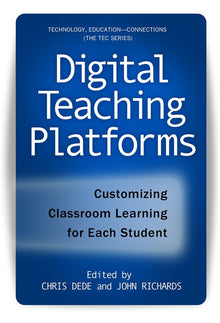 Cover image for Digital Teaching Platforms, isbn: 9780807753163