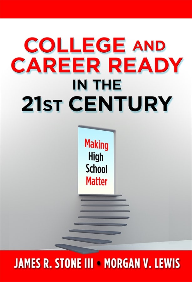 Cover image for College and Career Ready in the 21st Century, isbn: 9780807753231