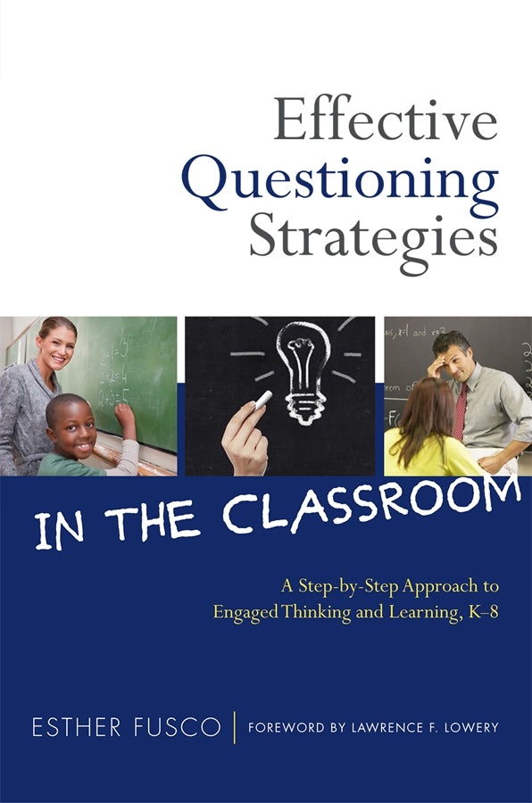 Cover image for Effective Questioning Strategies in the Classroom, isbn: 9780807753293