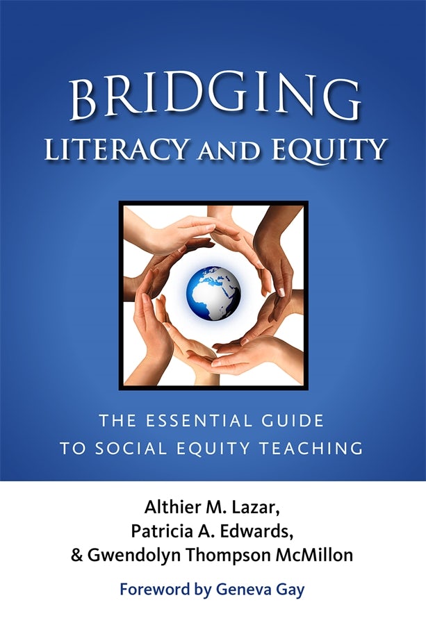 Cover image for Bridging Literacy and Equity, isbn: 9780807753484