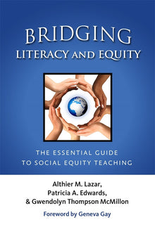 Cover image for Bridging Literacy and Equity, isbn: 9780807753484