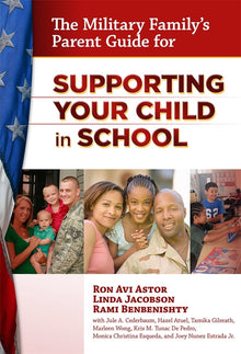 Cover image for The Military Family's Parent Guide for Supporting Your Child in School, isbn: 9780807753682