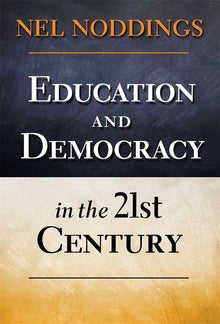 Cover image for Education and Democracy in the 21st Century, isbn: 9780807753972