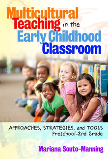 Cover image for Multicultural Teaching in the Early Childhood Classroom, isbn: 9780807754061