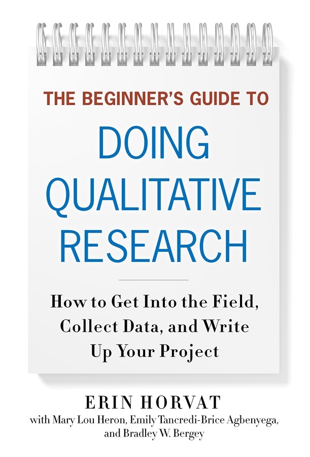 Cover image for The Beginner's Guide to Doing Qualitative Research, isbn: 9780807754160