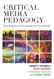 Cover image for Critical Media Pedagogy, isbn: 9780807754399