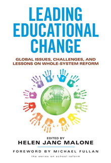 Cover image for Leading Educational Change, isbn: 9780807754733