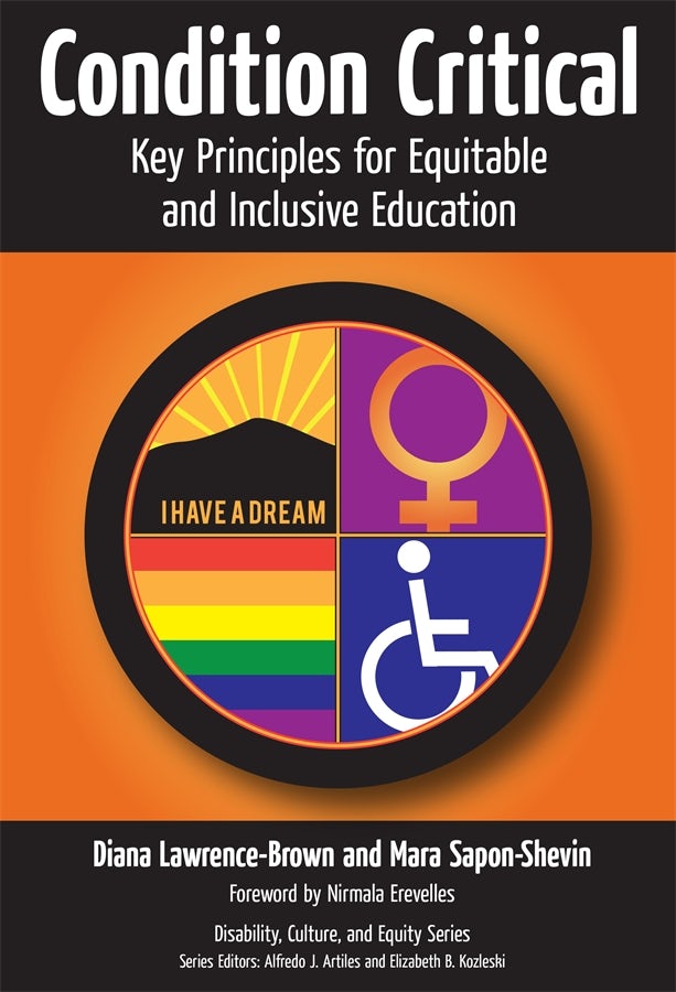 Cover image for Condition Critical—Key Principles for Equitable and Inclusive Education, isbn: 9780807754771