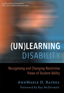 Cover image for (Un)Learning Disability, isbn: 9780807755365