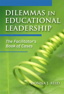 Cover image for Dilemmas in Educational Leadership, isbn: 9780807755495