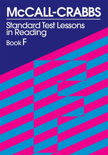 Cover image for McCall-Crabbs Standard Test Lessons in Reading, Book F, isbn: 9780807755501