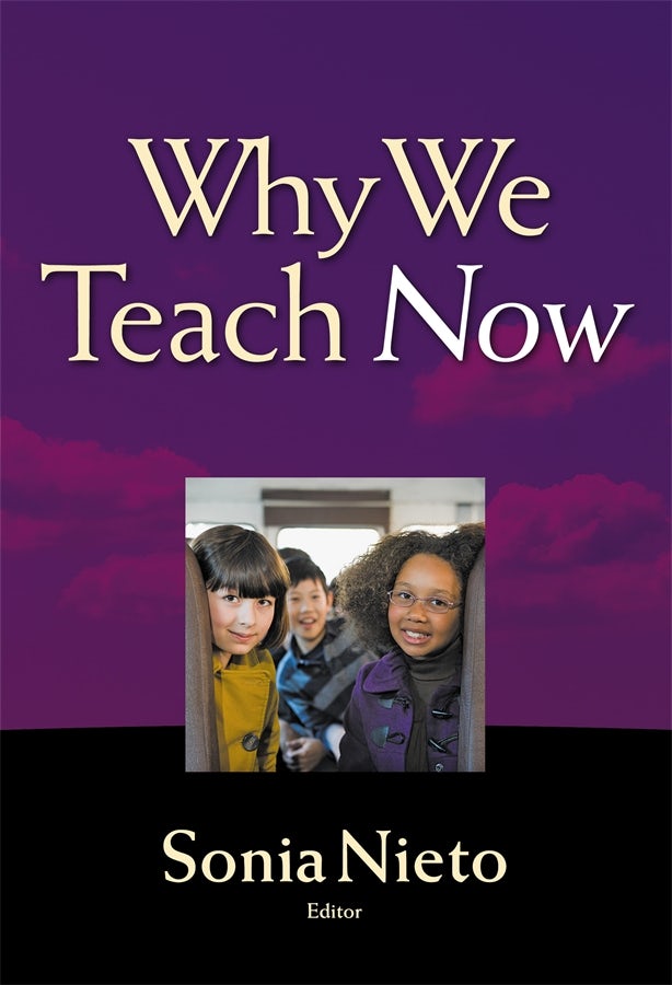 Cover image for Why We Teach Now, isbn: 9780807755877