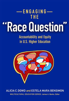 Cover image for Engaging the "Race Question", isbn: 9780807756096
