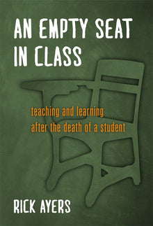 Cover image for An Empty Seat in Class, isbn: 9780807756126