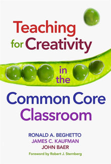 Cover image for Teaching for Creativity in the Common Core Classroom, isbn: 9780807756157