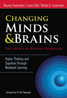 Cover image for Changing Minds and Brains—The Legacy of Reuven Feuerstein, isbn: 9780807756218