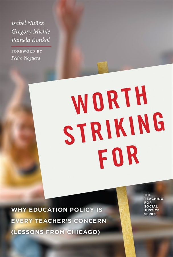 Cover image for Worth Striking For, isbn: 9780807756263