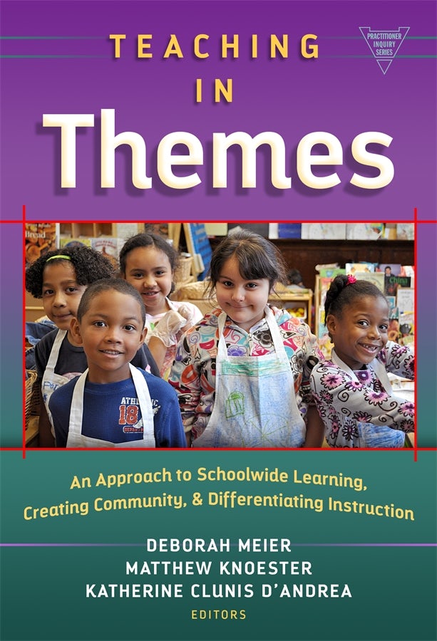 Cover image for Teaching in Themes, isbn: 9780807757000
