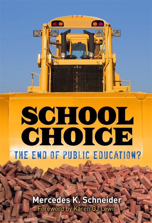 Cover image for School Choice, isbn: 9780807757253
