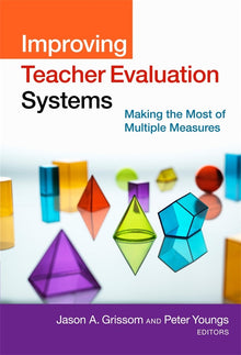 Cover image for Improving Teacher Evaluation Systems, isbn: 9780807757390