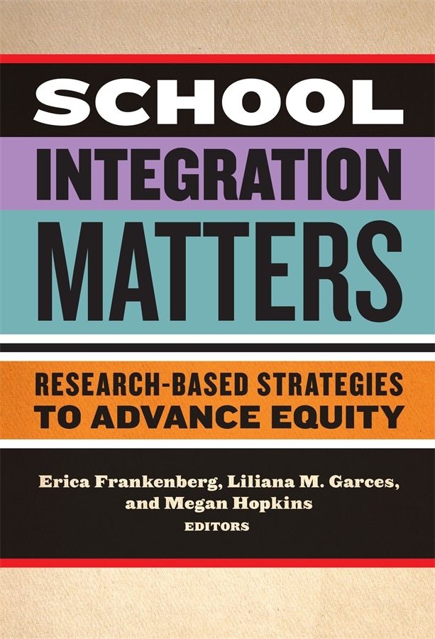 Cover image for School Integration Matters, isbn: 9780807757550