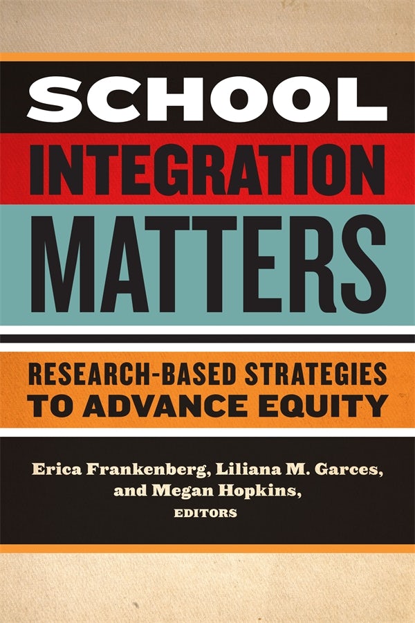 Cover image for School Integration Matters, isbn: 9780807757567