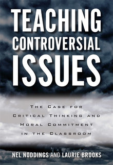 Cover image for Teaching Controversial Issues, isbn: 9780807757802