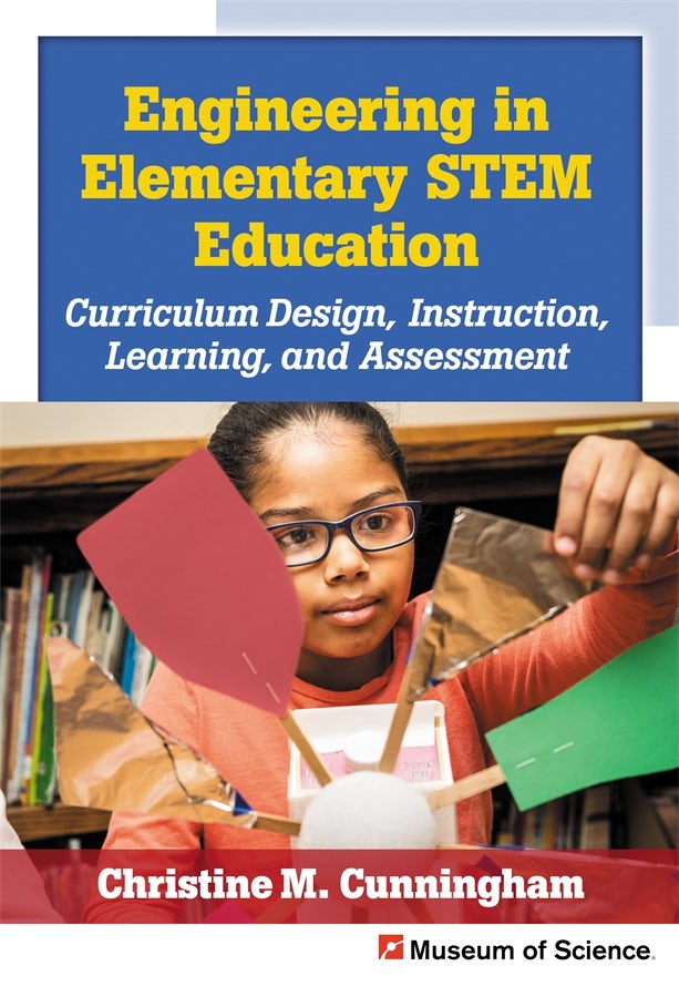 Cover image for Engineering in Elementary STEM Education, isbn: 9780807758779