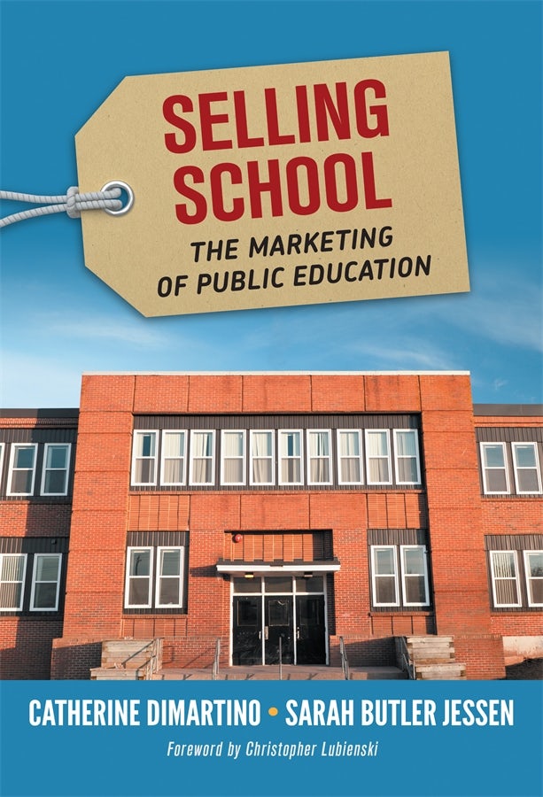 Cover image for Selling School, isbn: 9780807758885