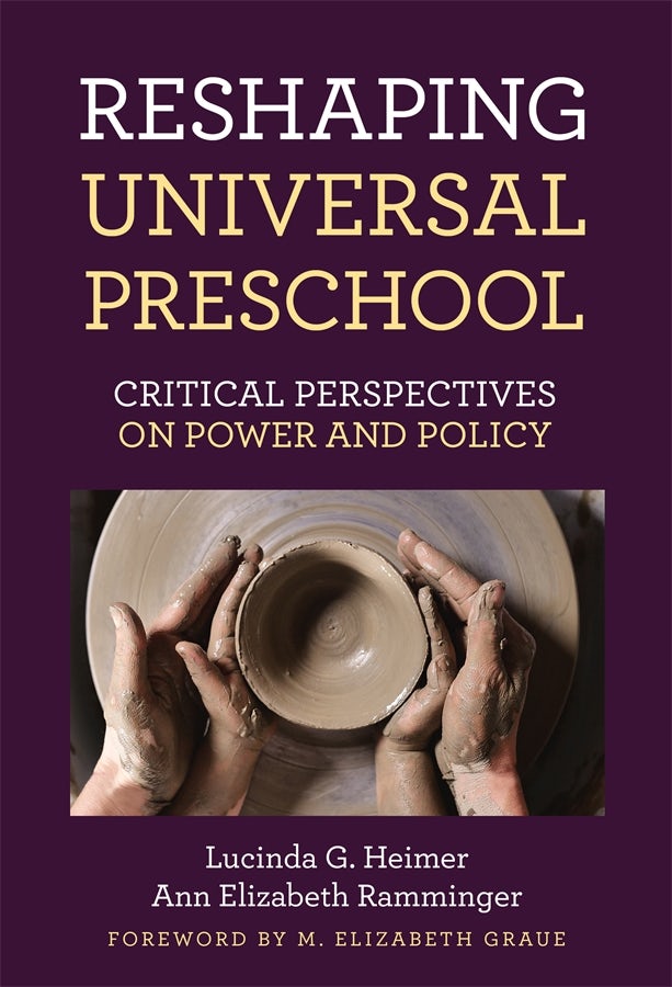 Cover image for Reshaping Universal Preschool, isbn: 9780807761274