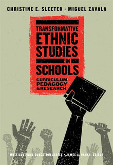 Cover image for Transformative Ethnic Studies in Schools, isbn: 9780807763469