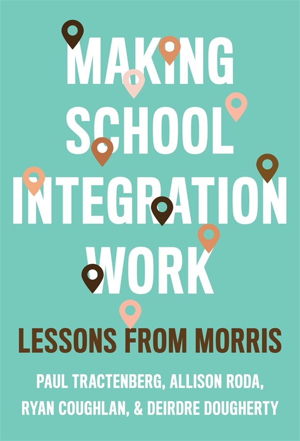 Cover image for Making School Integration Work, isbn: 9780807763629
