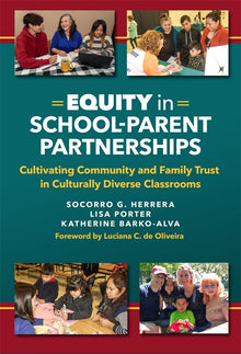 Cover image for Equity in School–Parent Partnerships, isbn: 9780807763780