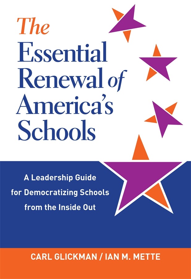 Cover image for The Essential Renewal of America's Schools, isbn: 9780807764039