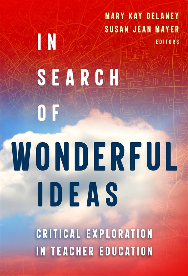 Cover image for In Search of Wonderful Ideas, isbn: 9780807765197