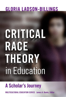Cover image for Critical Race Theory in Education, isbn: 9780807765845