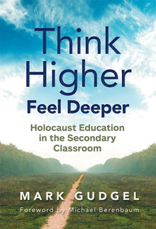 Cover image for Think Higher Feel Deeper, isbn: 9780807765982