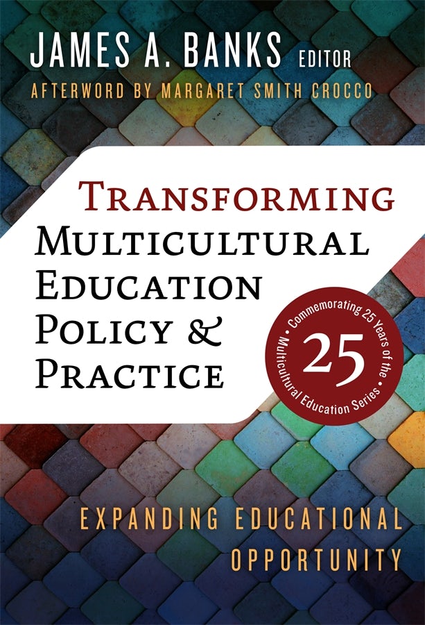 Cover image for Transforming Multicultural Education Policy and Practice, isbn: 9780807766286