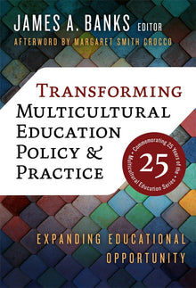 Cover image for Transforming Multicultural Education Policy and Practice, isbn: 9780807766286