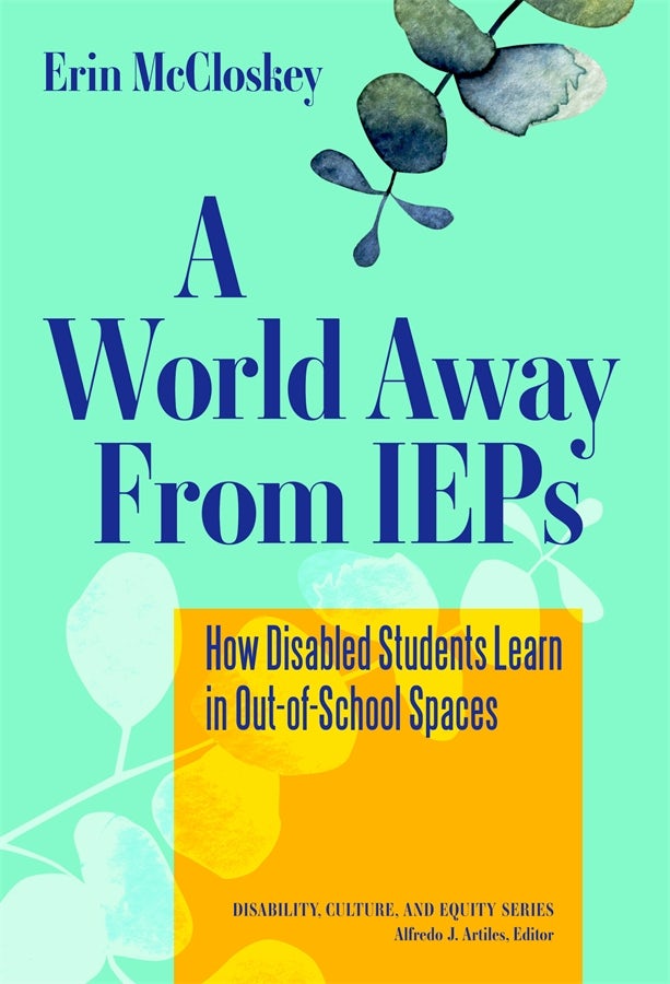 Cover image for A World Away From IEPs, isbn: 9780807766736