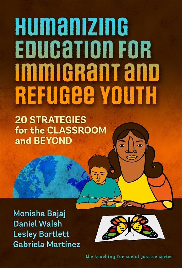 Cover image for Humanizing Education for Immigrant and Refugee Youth, isbn: 9780807767061