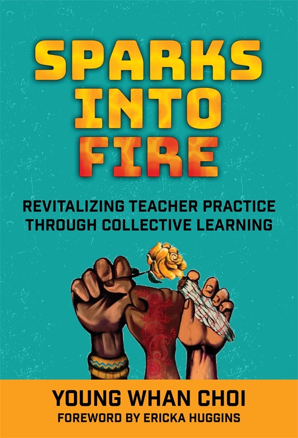 Cover image for Sparks Into Fire, isbn: 9780807767177