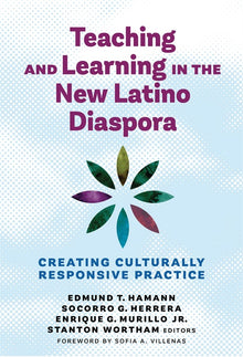 Cover image for Teaching and Learning in the New Latino Diaspora, isbn: 9780807767313